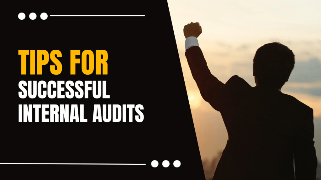 12 Tips for Conducting Successful Internal Audits: A Comprehensive 